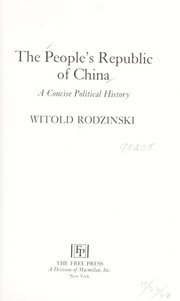 Cover of: The People's Republic of China: a concise political history