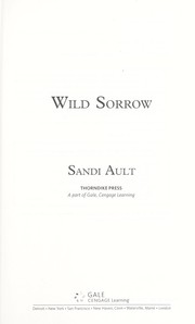 Wild sorrow by Sandi Ault