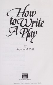 Cover of: How to write a play