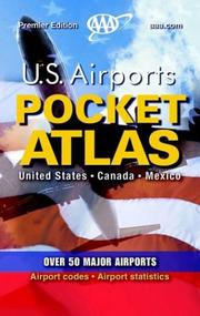 Cover of: AAA U.S. Airports  Pocket Atlas  by American Automobile Association, AAA Publishing