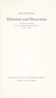 Cover of: Delusions and discoveries: studieson India in the British imagination, 1880-1930.