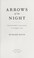 Cover of: Arrows of the night