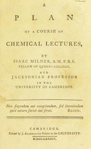 Cover of: A plan of a course of chemical lectures