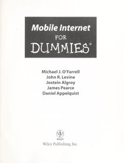Cover of: Mobile Internet for dummies by by Michael J.O'Farrell ... [et al.].
