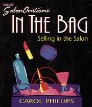 Cover of: Milady/Salon Ovations' in the bag: selling in the salon