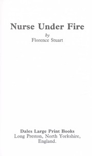 Cover of: Nurse Under Fire by Florence Stuart