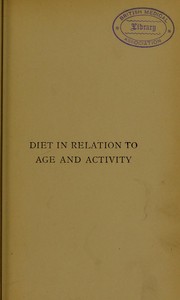 Cover of: Diet in relation to age & activity ...