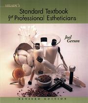 Milady's standard textbook for professional estheticians by Joel Gerson