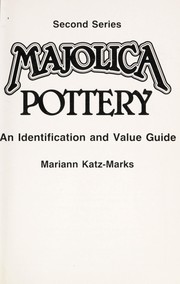 Cover of: Majolica pottery. by Mariann Katz-Marks