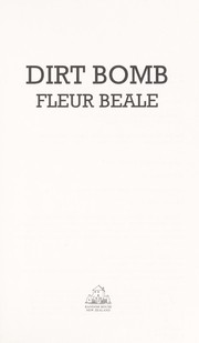 Cover of: Dirt bomb | Fleur Beale