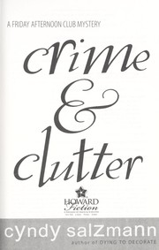 Cover of: Crime & clutter