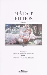 Cover of: Ma̋es e filhos : Penhaligon's tesouro perfumado em prosa e verso by 