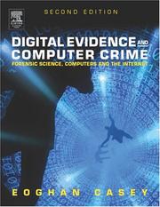 Cover of: Digital evidence and computer crime by Eoghan Casey