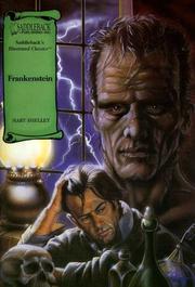 Cover of: Frankenstein (Illustrated Classics) by Mary Shelley, Mary Shelley