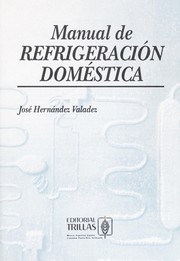Manual De Refrigeracion Domestica Hernandez Valadez | Open