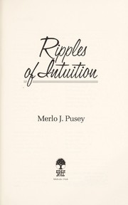 Cover of: Ripples of Intuition by Merlo John Pusey