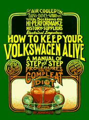 How to keep your Volkswagen alive by Muir, John