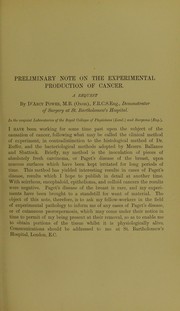 Cover of: Preliminary note on the experimental production of cancer: a request