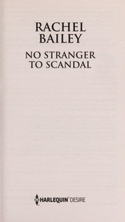 Cover of: No stranger to scandal by Rachel Bailey