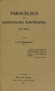 Cover of: Paracelsus als medizinischer Schriftsteller: Eine Studie