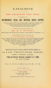 Cover of: Catalogue: Bird collection, part three ... selections from the cabinet of Dr. B. P. Wright ...