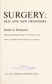 Cover of: Surgery: old and new frontiers