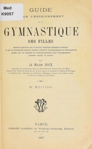Cover of: Guide pour l'enseignement de la gymnastique des filles