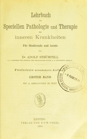 Cover of: Lehrbuch der speciellen Pathologie und Therapie der inneren Krankheiten: f©ơr Studirende und Aerzte