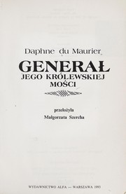 Cover of: Generał jego królewskiej mosći by Daphne du Maurier