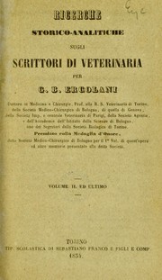 Cover of: Ricerche storico-analitiche sugli scrittori di veterinaria by G. B. Ercolani
