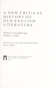 A new critical history of Old English literature by Stanley B. Greenfield