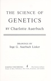 Cover of: The science of genetics.