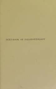 Cover of: Text-book of palaeontology by Karl Alfred von Zittel