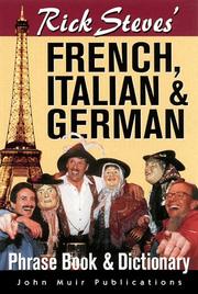 Cover of: Rick Steves' French, Italian & German Phrase Book & Dictionary by Rick Steves