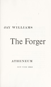 Cover of: The forger. by Jay Williams