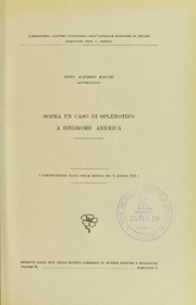 Cover of: Sopra un caso di splenotifo a sindrome anemica by Alfredo Macchi, Alfredo Macchi