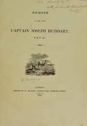 Memoir of the late Captain Joseph Huddart, F. R. S. & C by Huddart, Joseph.