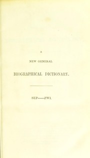 Cover of: A new general biographical dictionary by Rose, Hugh James