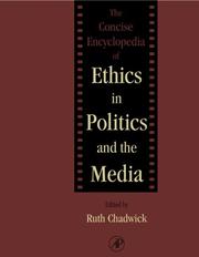 Cover of: The concise encyclopedia of ethics in politics and the media