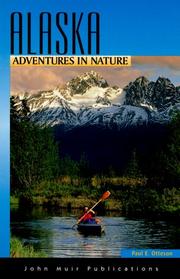 Cover of: Adventures in Nature Alaska by Paul Otteson