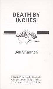 Cover of: Death by inches by Dell Shannon