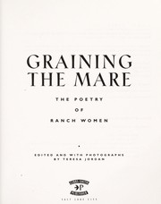 Cover of: Graining the mare: the poetry of ranch women