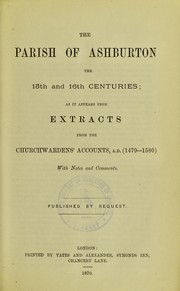 The parish of Ashburton [in] the 15th and 16th centuries by Royal College of Surgeons of England