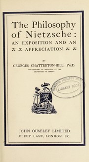 Cover of: The philosophy of Nietzsche by Georges Chatterton-Hill