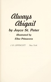 Cover of: Always Abigail by St. Peter, Joyce.