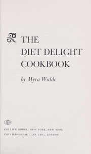 Cover of: The diet delight cookbook by 