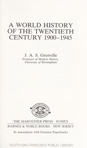 Cover of: A world history of the twentieth century, 1900-1945