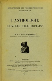 L'Astrologie chez les Gallo-Romains by H. de La Ville de Mirmont