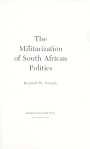Cover of: The militarization of South African politics