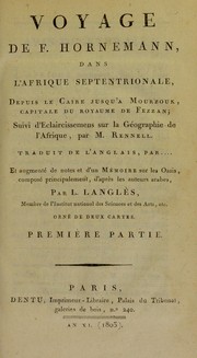 Cover of: Voyage de F. Hornemann, dans l'Afrique Septentrionale: depuis le Caire jusqu'à Mourzouk, capitale du royaume de Fezzan